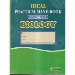 Ideal Practical Hand Book Biology Std 12
